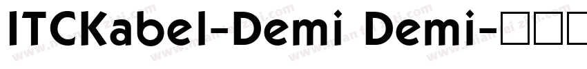 ITCKabel-Demi Demi字体转换